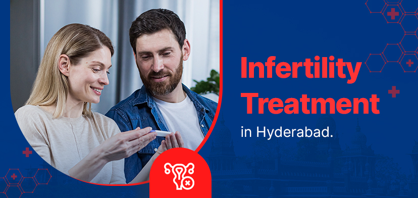 Infertility treatment in Hyderabad – Avail no-cost EMI