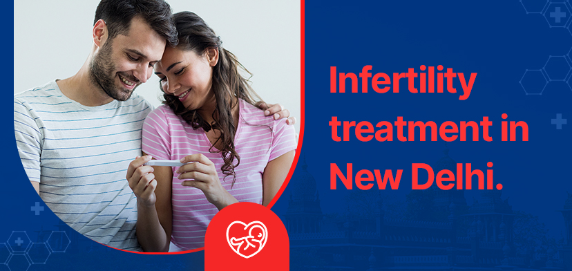 Infertility treatment cost in New Delhi