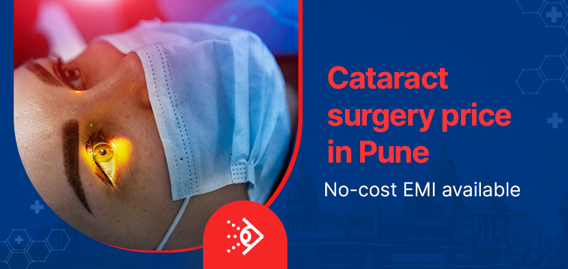 Cataract Surgery Price In Pune – No-Cost EMI Available