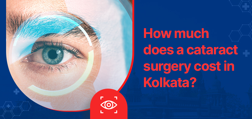 How much does a cataract surgery cost in Kolkata