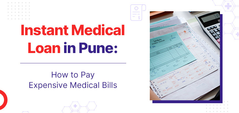 Instant Medical Loan in Pune