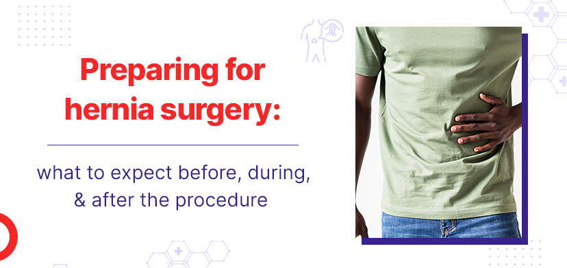 Preparing for hernia surgery