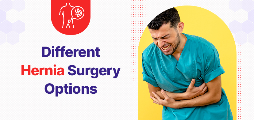 Different Hernia Surgery Options