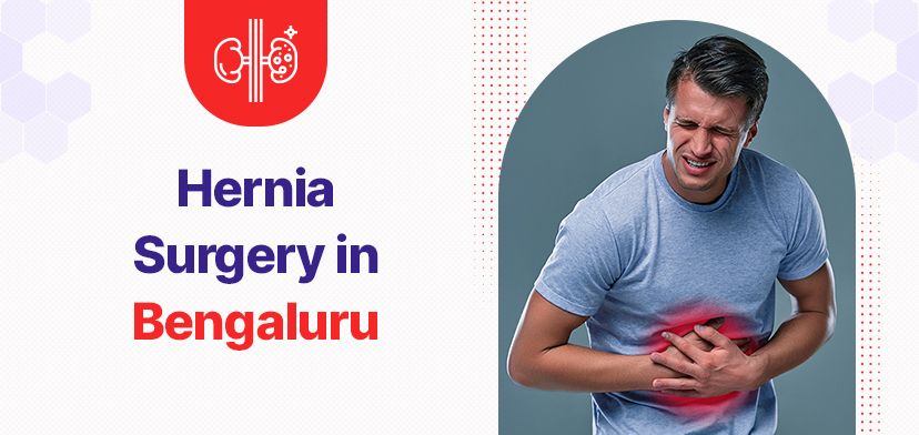 Hernia Surgery in Bengaluru
